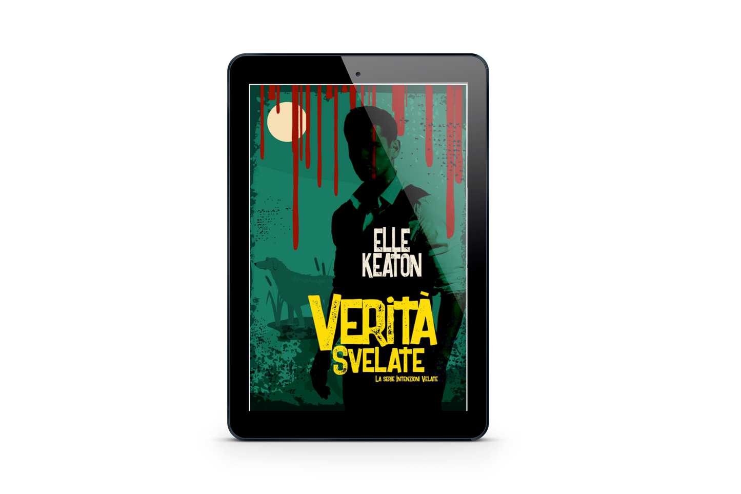 Verità Svelate (Intenzioni Velate Vol. 4)