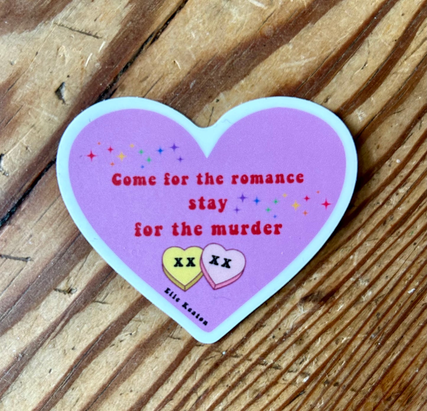 Sticker come for the romance...