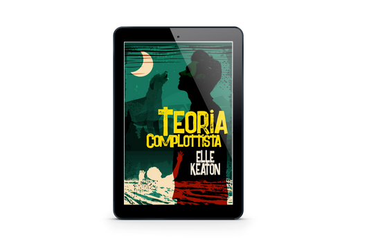 Teoria Complottista (Intenzioni Velate Vol. 1) Ebook, tradotto in italiano