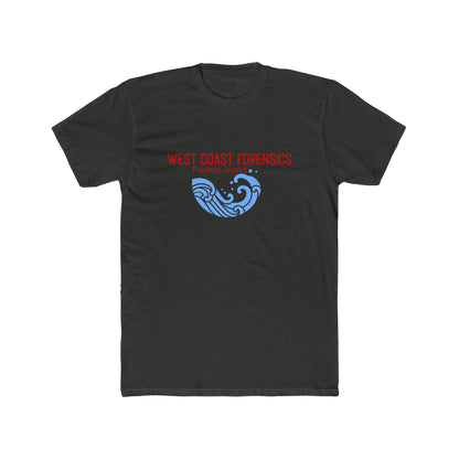 West Coast Forensics Unisex Cotton Crew Tee -- who do you love?
